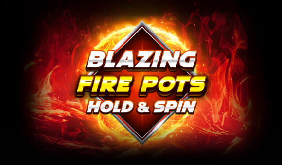 Blazing Fire Pots Hold & Spin