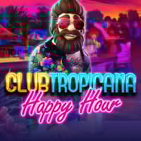 Club Tropicana – Happy Hour