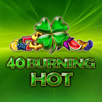 40 Burning Hot