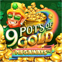 9 Pots of Gold