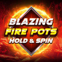 Blazing Fire Pots Hold & Spin